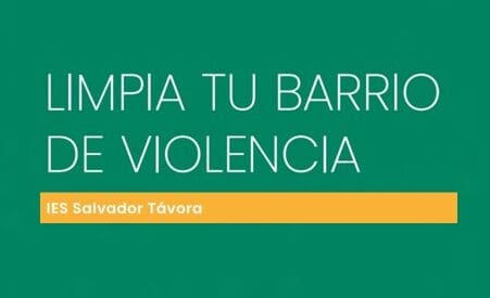 LIMPIA TU BARRIO DE VIOLENCIA